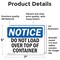 Signmission Do Not Load Over Top Of Container, 7 in W x Rectangle, Vinyl Decal OS-2PACK-NS-D-57-L-15463 - alternate 4